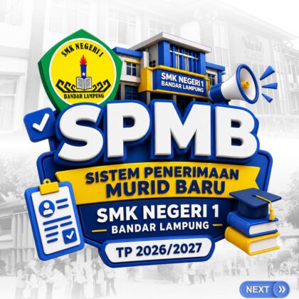 Penerimaan Murid Baru (SPMB) SMK Negeri 1 Bandar Lampung Tahun Pelajaran 2026/2027